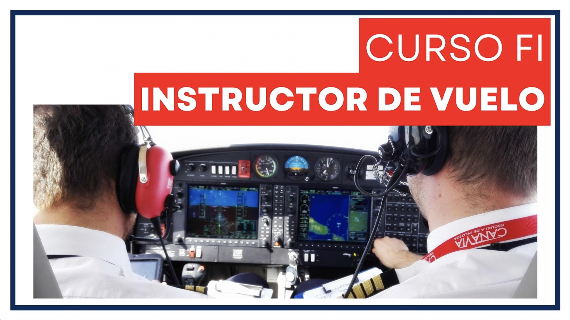Nuevo curso FI - Instructor de Vuelo Agosto 2022 / New Flight Instructor course August 2022.
